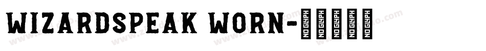 WizardSpeak Worn字体转换